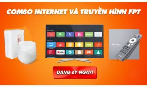Combo Internet & Truyền Hình FPT Hà Nội - Giải Trí Siêu Phẩm - Gọi Ngay 0368.511.668
